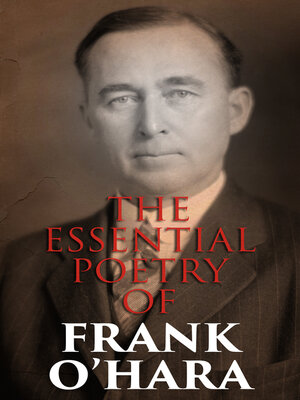 cover image of The Essential Poetry of Frank O'Hara